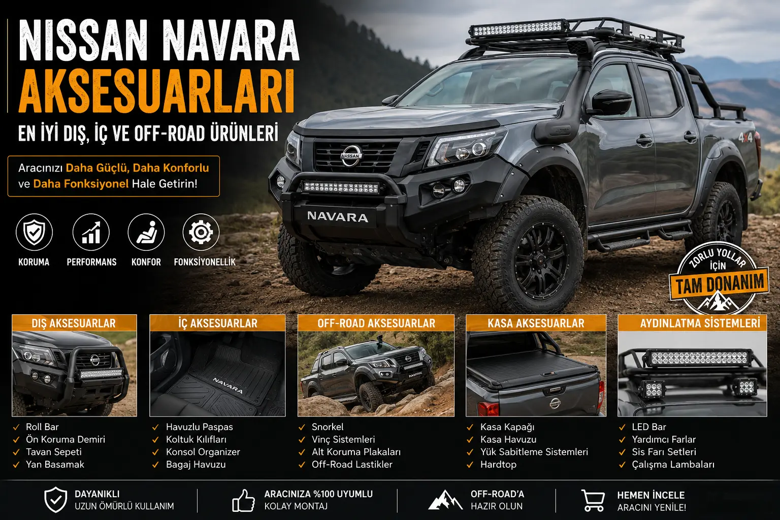 Nissan Navara için roll bar, snorkel, LED bar, kasa kapağı, yan basamak ve off-road aksesuarlarıyla donatılmış pickup aracı.